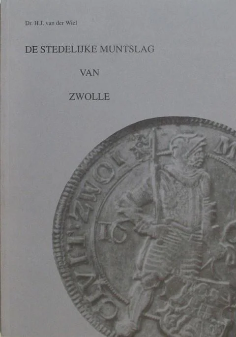 De stedelijke muntslag muntslag van Zwolle